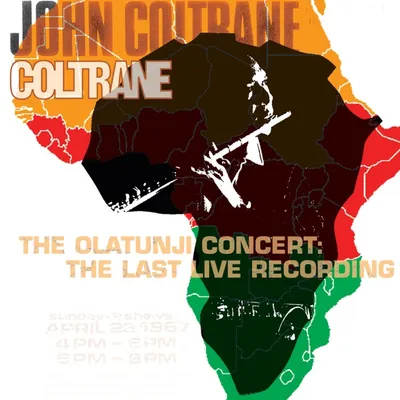 The Olatunji Concert: The Last Live Recording by John Coltrane